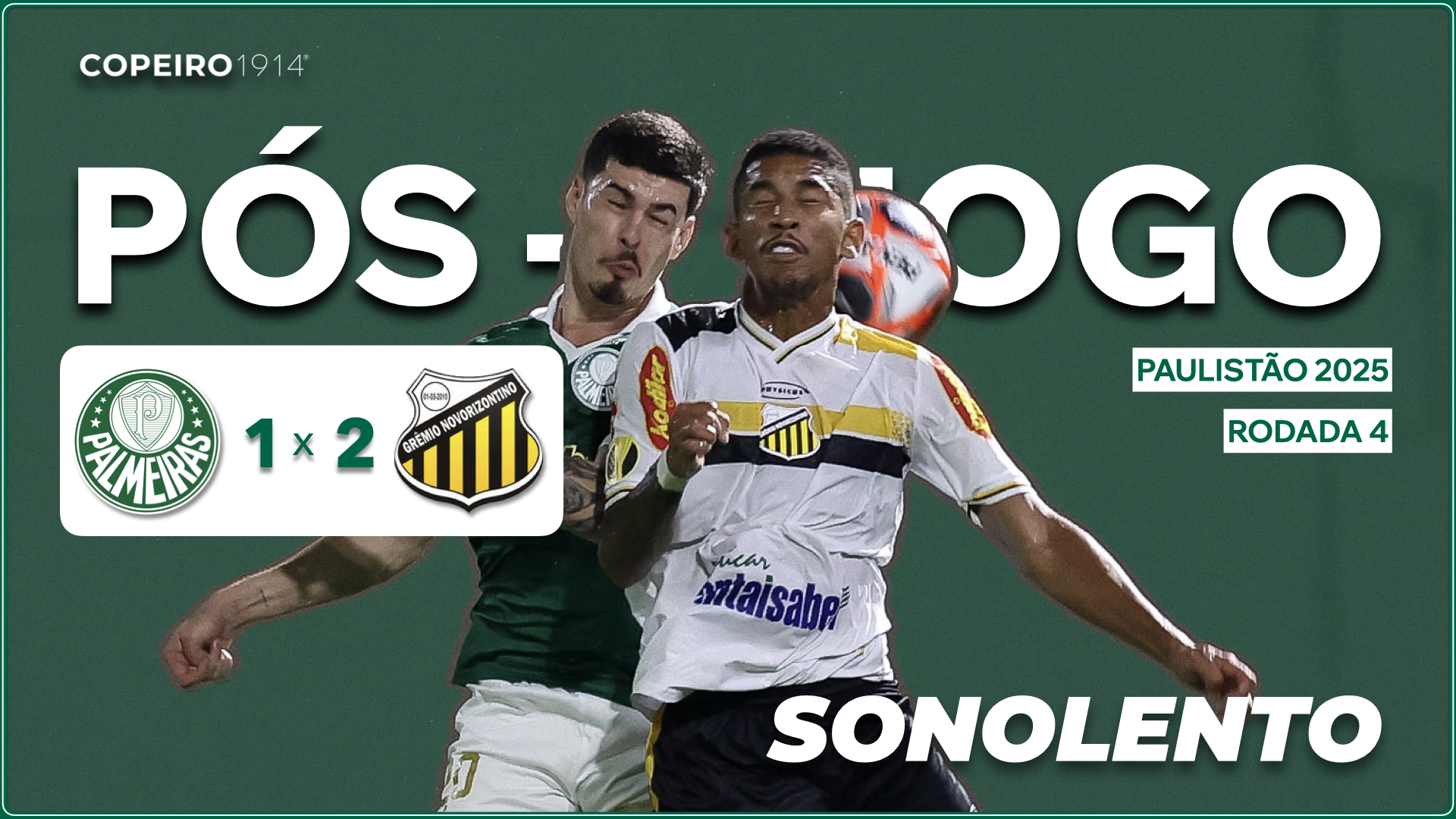 4 - 26.01.2025 - Palmeiras x Novorizontino